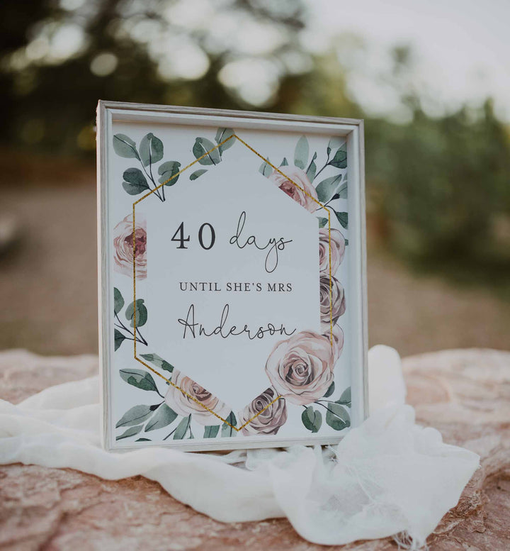 Boho Rose Bridal Shower Days Until Mrs Sign Printable