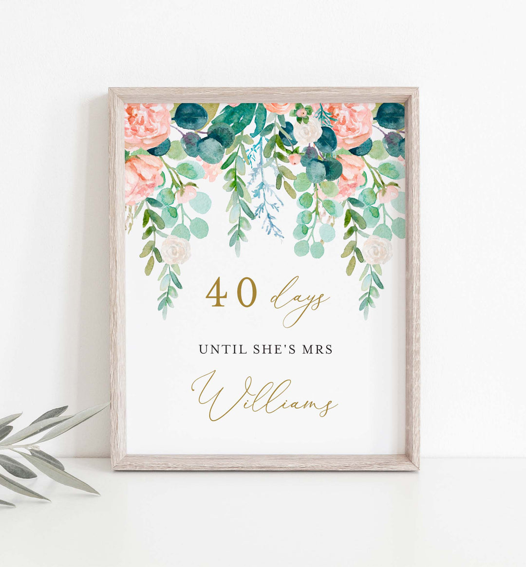 Blush Garden Bridal Shower Days Until Mrs Sign Printable