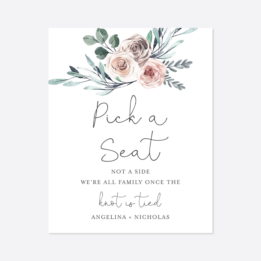 Boho Rose Wedding Pick A Seat Not A Side Sign Printable